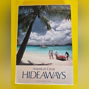 Vintage Hardcover Book America's Great Hideaways By National Geographic